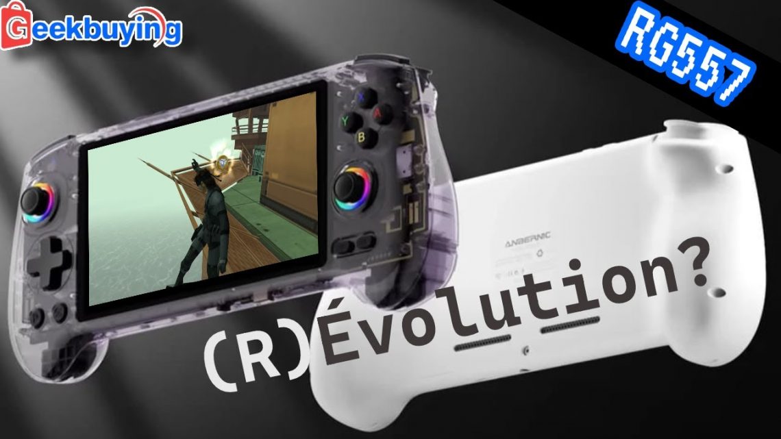 Anbernic RG557 la (R)Évolution ? [Review]